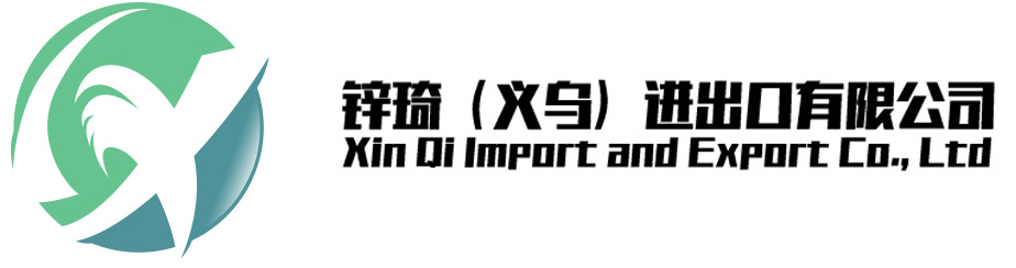 Xin Qi Import and Export Co., Ltd